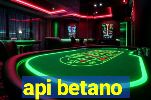 api betano